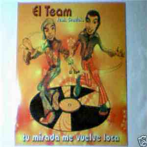 El Team feat. Graciela - Tu Mirada Me Vuelva Loca album flac