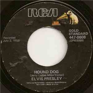 Elvis Presley - Hound Dog / Don't Be Cruel album flac