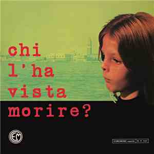 Ennio Morricone - Chi L'Ha Vista Morire? album flac