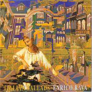 Enrico Rava - Italian Ballads album flac