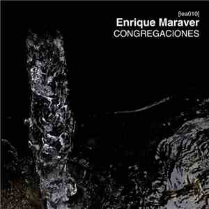 Enrique Maraver - Congregaciones album flac