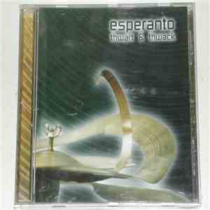 Esperanto  - Thwart & Thwack album flac