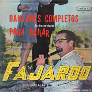Fajardo Con Su Flauta Y Orquesta - Danzones Completos Instrumentales Para Bailar album flac