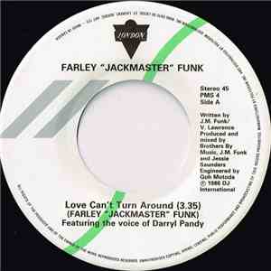 Farley "Jackmaster" Funk Featuring The Voice Of Daryl Pandy - Love Can't Turn Around album flac