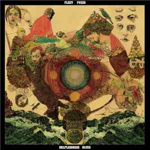 Fleet Foxes - Helplessness Blues album flac