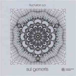 Flucturion 2.0 - Sui Generis album flac