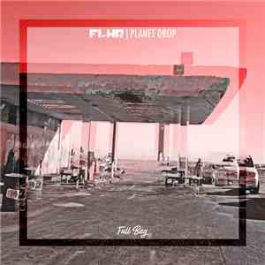 FLWR - Planet Drop album flac