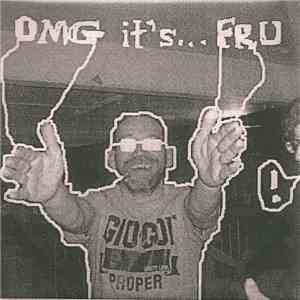 Fordell Research Unit - OMG It's...FRU album flac
