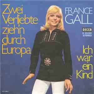 France Gall - Zwei Verliebte Ziehen Durch Europa / Ich War Ein Kind album flac