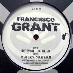 Francesco Grant - Irrevelant album flac