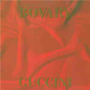 Francesco Guccini - Signora Bovary album flac
