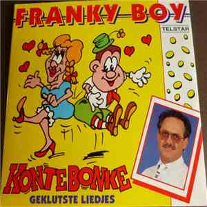 Franky Boy  - Kontebonke / Geklutste Liedjes album flac