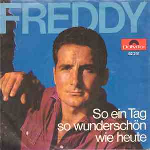 Freddy - So Ein Tag, So Wunderschön Wie Heute / Vergangen, Vergessen, Vorüber album flac