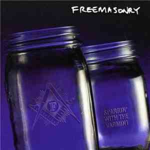 Freemasonry - Sparrin' With The Varmint album flac