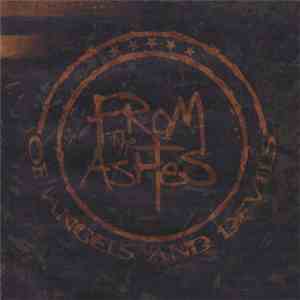 From The Ashes - Of Angels And Devils album flac