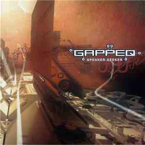 Gappeq - Speaker Seeker album flac