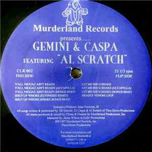 Gemini & Caspa Featuring Al Scratch - Y'all Niggaz Ain't Ready album flac