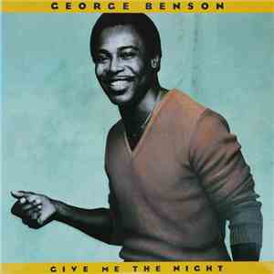 George Benson - Give Me The Night album flac