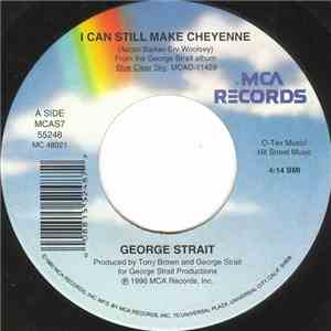 George Strait - I Can Still Make Cheyenne album flac