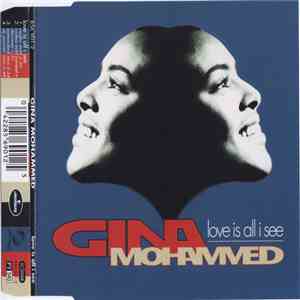 Gina Mohammed - Love Is All I See album flac