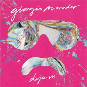 Giorgio Moroder - Déjà Vu album flac