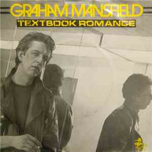 Graham Mansfield - Textbook Romance album flac
