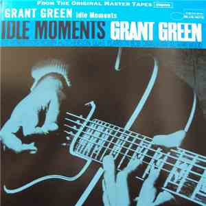 Grant Green - Idle Moments album flac