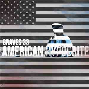 Graves 33 - American Hypocrite album flac