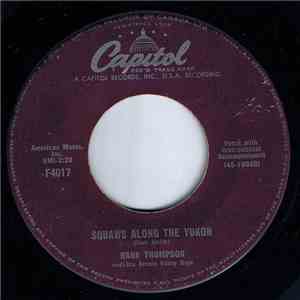 Hank Thompson And His Brazos Valley Boys - Squaws Along The Yukon album flac