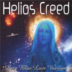 Helios Creed - Deep Blue Love Vacuum album flac