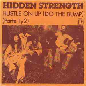 Hidden Strength - Hustle On Up (Do The Bump) album flac