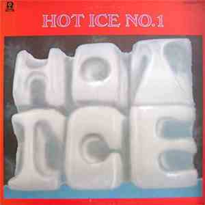 Hot Ice - Hot Ice No.1 album flac