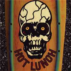 Hot Lunch  - Hot Lunch album flac