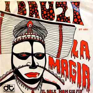 I Bruzi - La Magia / Il Sole Non C'è Più album flac