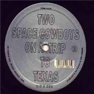 Ian Pooley & The Jaguar - Two Space Cowboys On A Trip To Texas album flac