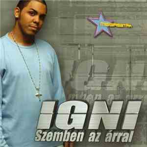 Igni - Szemben Az Árral album flac