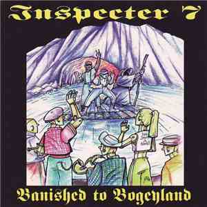 Inspecter 7 - Banished To Bogeyland album flac
