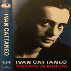 Ivan Cattaneo - Vietato Ai Minori album flac