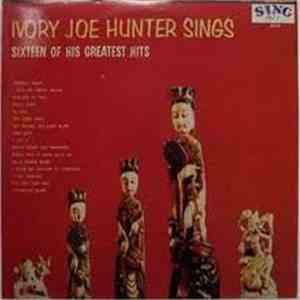 Ivory Joe Hunter - Ivory Joe Hunter Sings Sixteen Of His Greatest Hits album flac