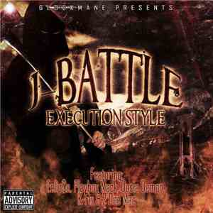 J Battle - Execution Style album flac