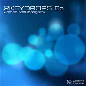 James McConaghew - 2keydrops album flac