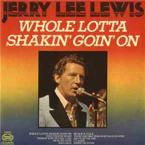 Jerry Lee Lewis - Whole Lotta Shakin' Goin' On album flac