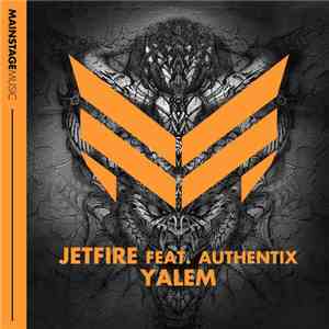 Jetfire Feat. Authentix - Yalem album flac