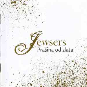 Jewsers - Prašina Od Zlata album flac