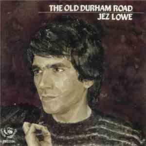 Jez Lowe - The Old Durham Road album flac