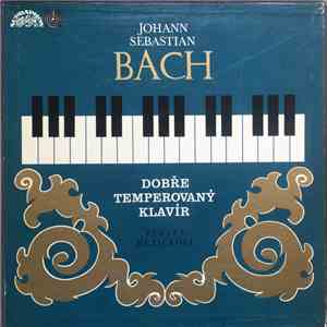 Johann Sebastian Bach, Zuzana Růžičková - Dobre Temperovany Klavir album flac