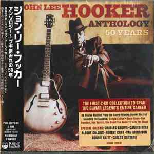 John Lee Hooker - Anthology 50 Years album flac