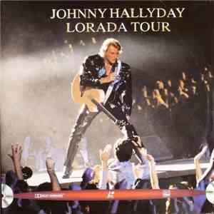 Johnny Hallyday - Lorada Tour album flac