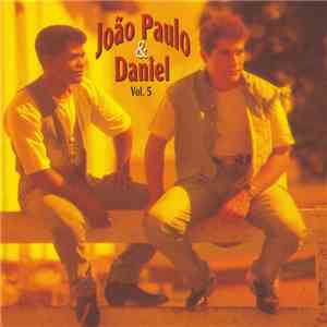 João Paulo & Daniel - Vol. 5 album flac