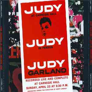 Judy Garland - Judy At Carnegie Hall - Judy In Person album flac